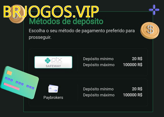 O cassino BRJOGOS.VIPbet oferece uma grande variedade de métodos de pagamento